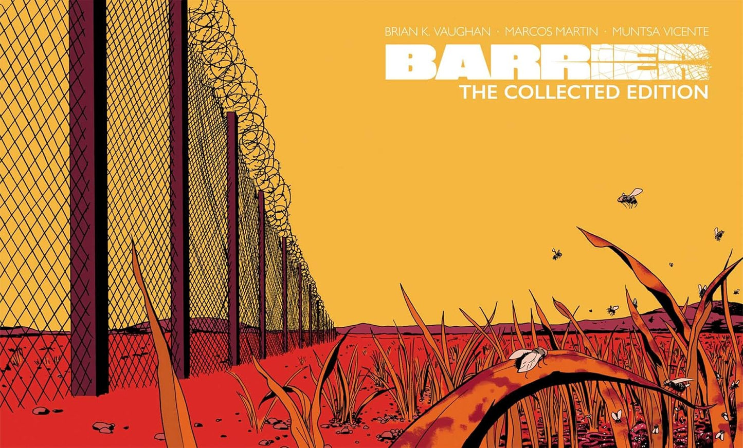 BARRIER: THE COLLECTED EDITION BY BRIAN K. VAUGHN