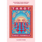 TAROT: DISCOVER YOUR DESTINY IN THREE EASY STEPS BY CLAIRE STONE