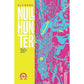 OLYMPOS: NULLHUNTER: A CYBERPUNK RETELLING OF HERCULES BY MICHAEL WALSH