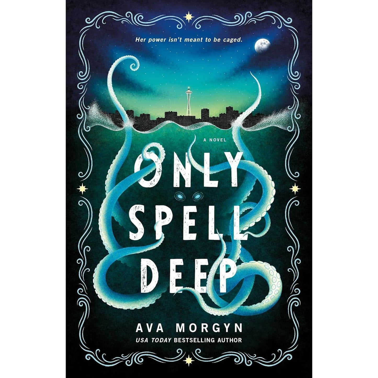 ONLY SPELL DEEP BY AVA MORGYN