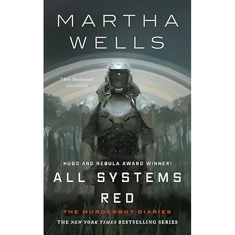 ALL SYSTEMS RED BY MARTHA WELLS