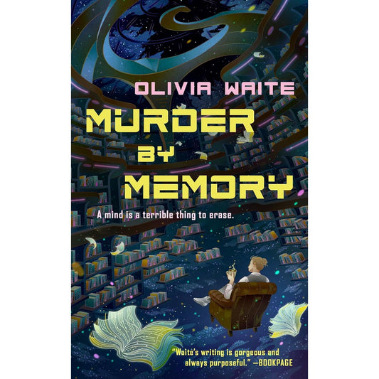 MURDER BY MEMORY BY OLIVIA WAITE