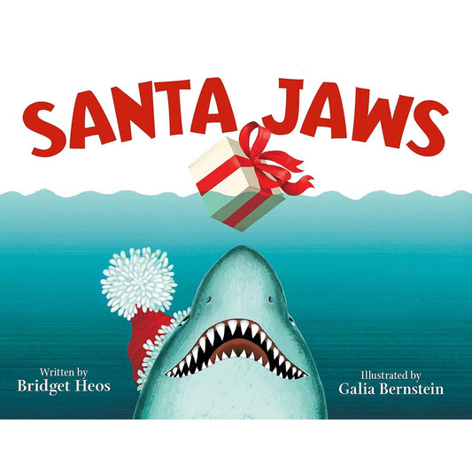 SANTA JAWS BY BRIDGET HEOS & ILLUSTRATED BY GALIA BERNTSTEIN