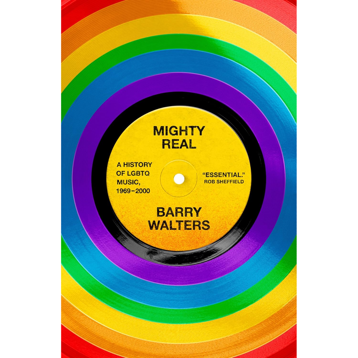 MIGHTY REAL BY BARRY WALTERS