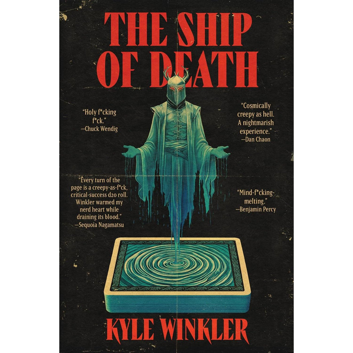 THE SHIP OF DEATH BY KYLE WINKLER