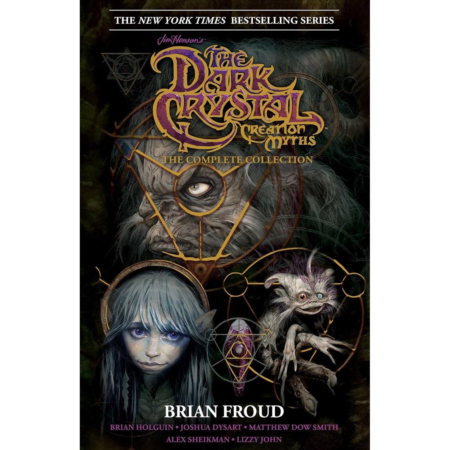 JIM HENSON'S THE DARK CRYSTAL CREATION MYTHS: THE COMPLETE COLLECTION