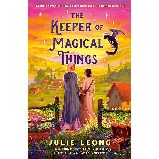 THE KEEPER OF MAGICAL THINGS BY JULIE LEONG