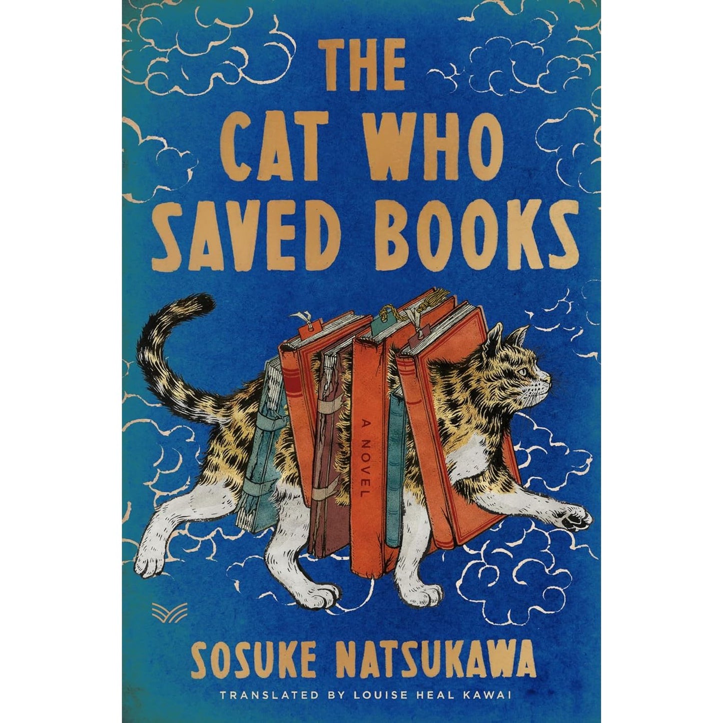 THE CAT WHO SAVED BOOKS BY SOSUKE NATSUKAWA
