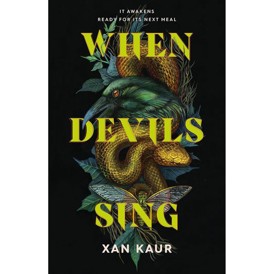 WHEN DEVILS SING BY XAN KAUR