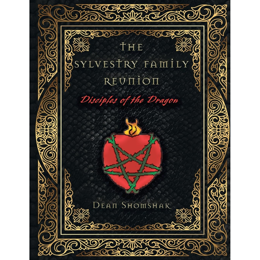 The Sylvestri Family Reunion: Disciples of the Dragon