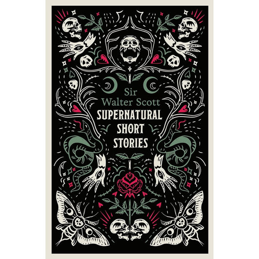 SUPERNATURAL SHORT STORIES BY SIR WALTER SCOTT