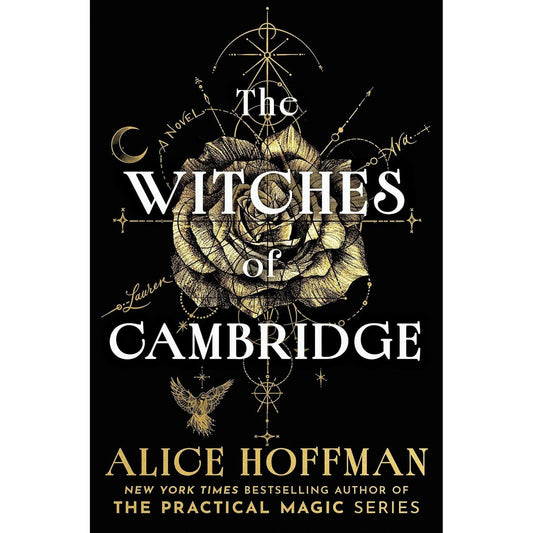 THE WITCHES OF CAMBRIDGE: A NOVEL BY ALICE HOFFMAN