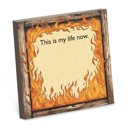 THIS IS MY LIFE NOW STICKY NOTE PAD