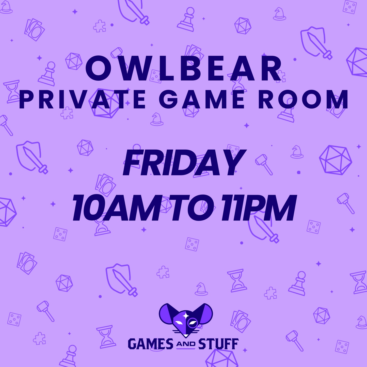 OWLBEAR PRIVATE GAME ROOM - FRIDAY FULL DAY