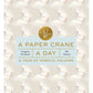 PAPER CRANE A DAY