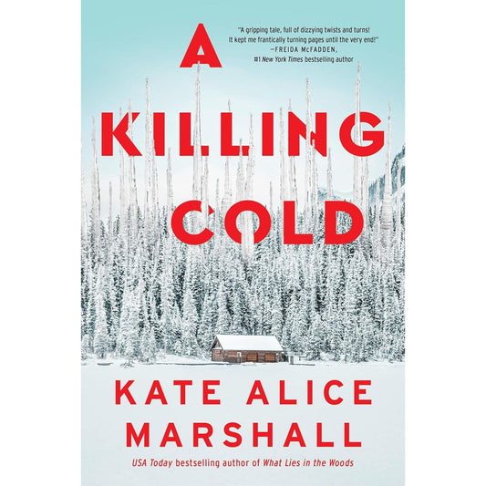 A KILLING COLD BY KATE ALICE MARSHALL