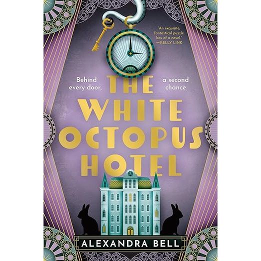 THE WHITE OCTOPUS HOTEL BY ALEXANDRA BELL