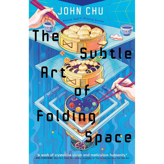 THE SUBTLE ART OF FOLDING SPACE BY JOHN CHU
