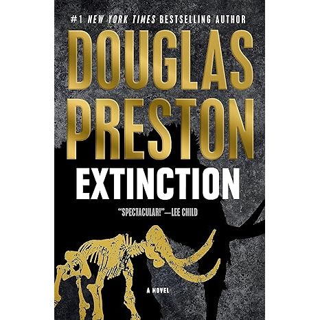 EXTINCTION BY DOUGLAS PRESTON