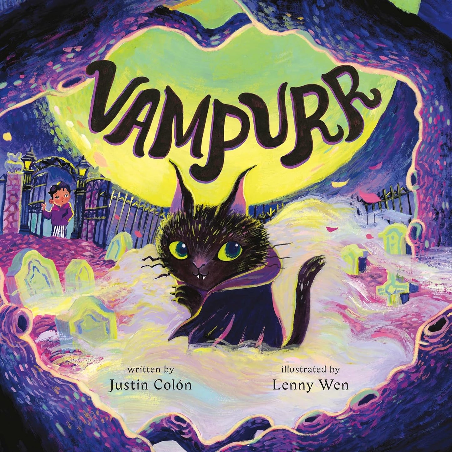 VAMPURR BY JUSTIN COLÓN, AND LENNY WEN