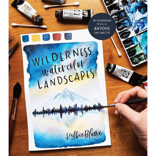 WILDERNESS WATERCOLOR LANDSCAPES BY KOLBIE BLUME