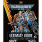 WARHAMMER 40K THE ULTIMATE GUIDE BY GUY HALEY AND GAV THORPE (A DK BOOK)