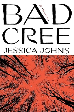 BAD CREE BY JESSICA JOHNS