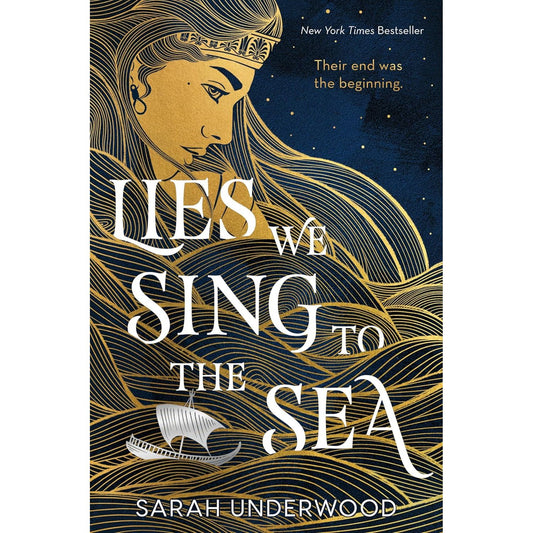 LIES WE SING TO THE SEA BY SARAH UNDERWOOD