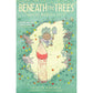 BENEATH THE TREES WHERE NOBODY SEES BY PATRICK HORVATH AND HASSAN OTSMANE-ELHAOU