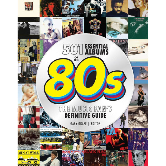 501 ESSENTIAL ALBUMS OF THE '80S