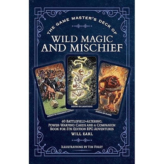 THE GAME MASTER'S DECK OF WILD MAGIC AND MISCHIEF