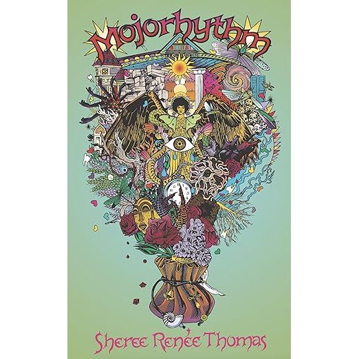 MOJORHYTHM BY SHEREE RENEE THOMAS