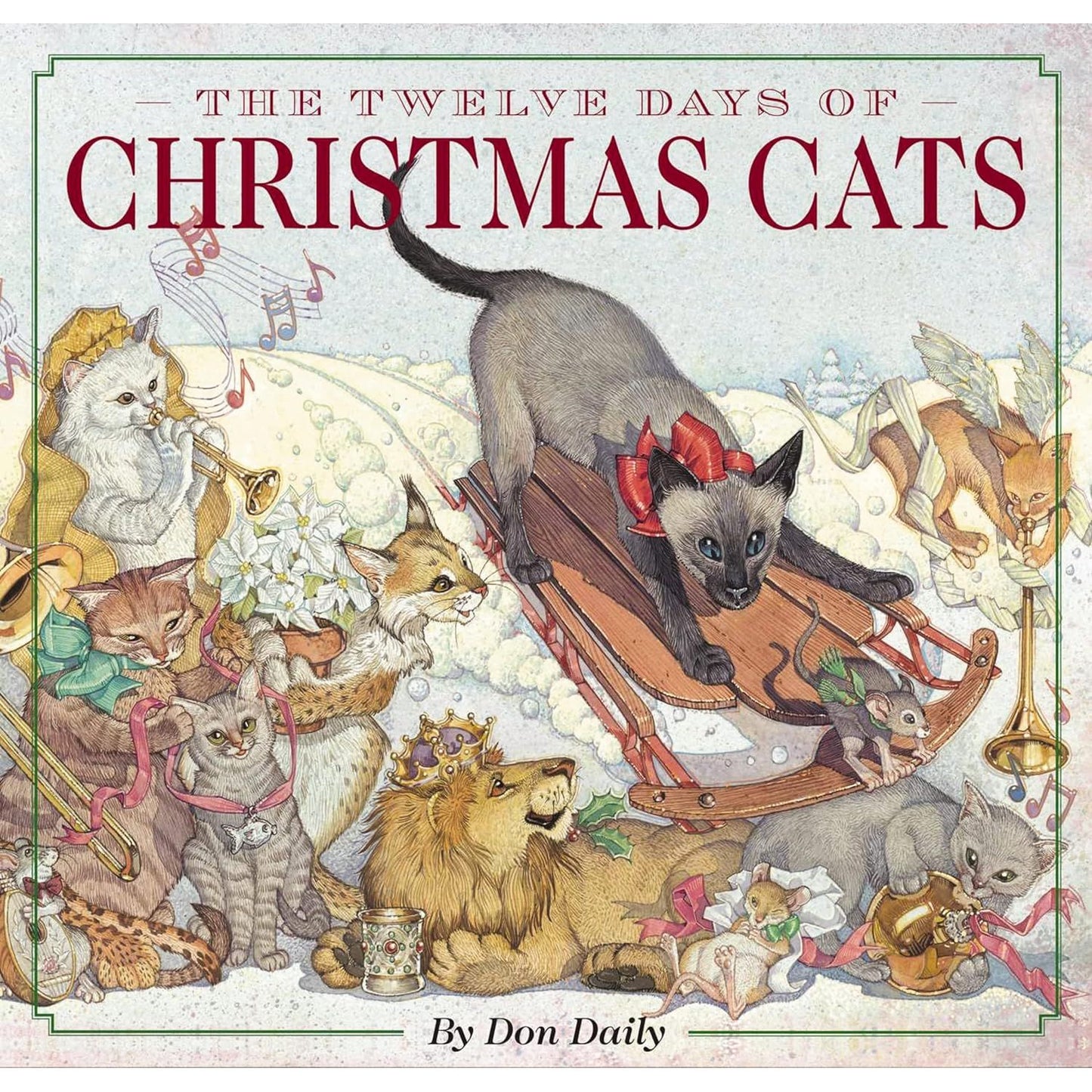THE TWELVE DAYS OF CHRISTMAS CATS BY DON DAILY