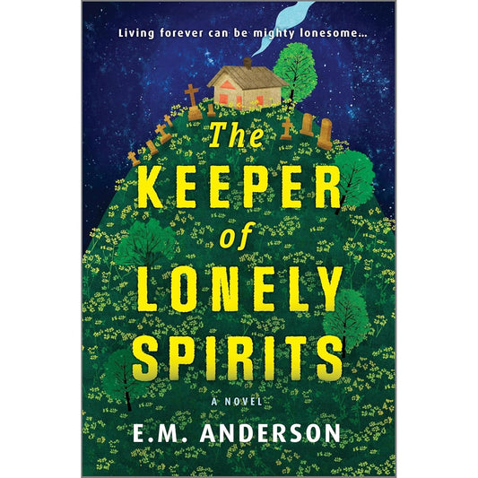 THE KEEPER OF LONELY SPIRITS BY E.M. ANDERSON