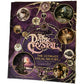 THE DARK CRYSTAL: THE ULTIMATE VISUAL HISTORY BY CASEEN GAINES (LOOT CRATE EDITION)