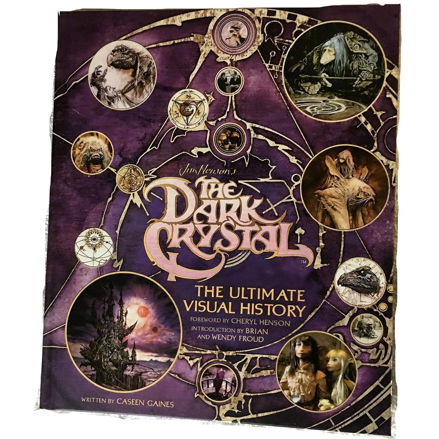 THE DARK CRYSTAL: THE ULTIMATE VISUAL HISTORY BY CASEEN GAINES (LOOT CRATE EDITION)
