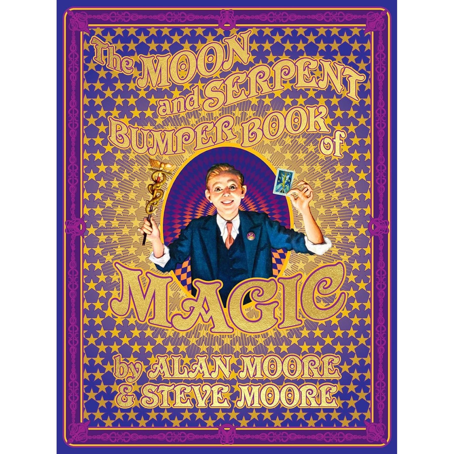 THE MOON AND SERPENT BUMPER BOOK OF MAGIC BY ALAN MOORE AND STEVE MOORE