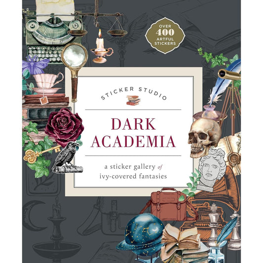 STICKER STUDIO: DARK ACADEMIA: A STICKER GALLERY OF IVY-COVERED FANTASIES BY CHLOE STANDISH