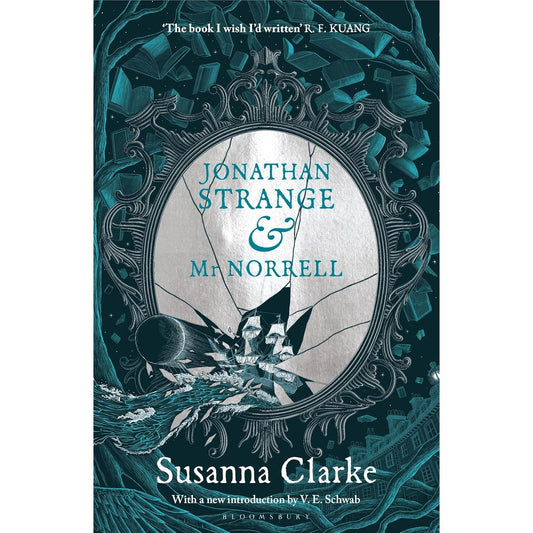 JONATHAN STRANGE & DR. NORRELL BY SUSANNA CLARKE