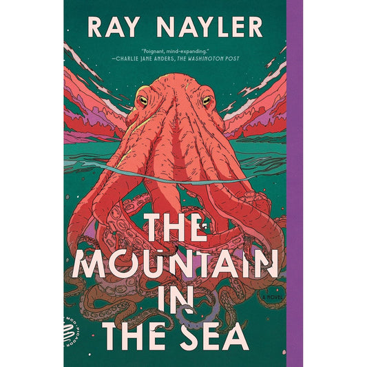 THE MOUNTAIN IN THE SEA BY RAY NAYLER