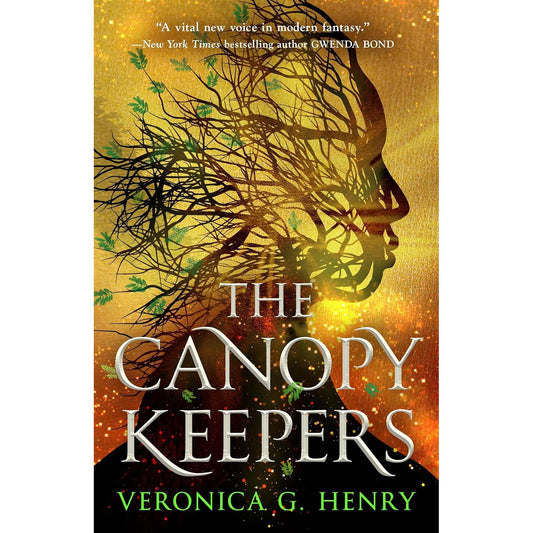 THE CANOPY KEEPERS BY VERONICA G. HENRY