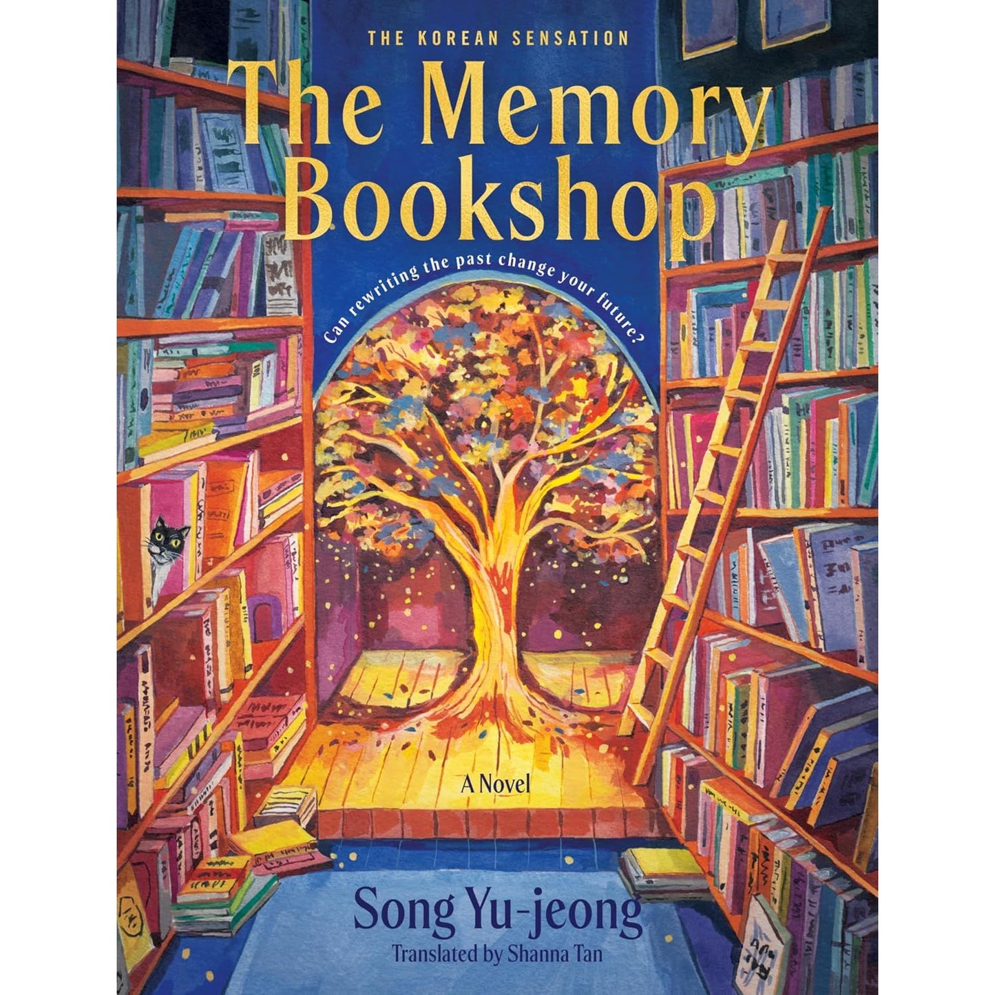 THE MEMORY BOOKSHOP: A NOVEL BY SONG YU-JEONG TRANSLATED BY SHANNA TAN