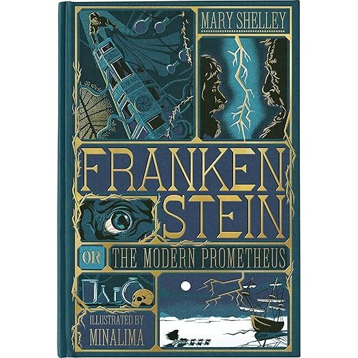 FRANKENSTEIN WRITTEN BY MARY SHELLEY AND ILLUSTRATED BY MINALIMA