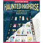 COLOR AND SOLVE: HAUNTED HIGHRISE: COLOR THE CRIME SCENE, ANALYZE THE CLUES, AND SOLVE THE MURDER MYSTERY!