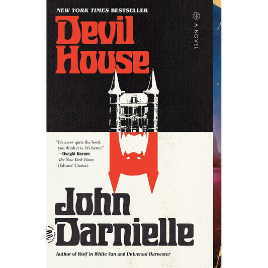 DEVIL HOUSE BY JOHN DARNIELLE