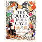 THE QUEEN IN THE CAVE (THE THREE SISTERS) BY JULIA SARDA