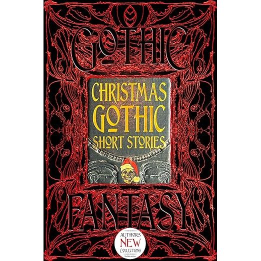 CHRISTMAS GOTHIC SHORT STORIES (GOTHIC FANTASY)