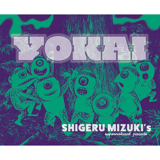 YOKAI SHIGERU MIZUKI'S SUPERNATURAL PARADE