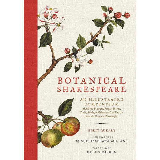 BOTANICAL SHAKESPEARE BY GERIT QUEALY