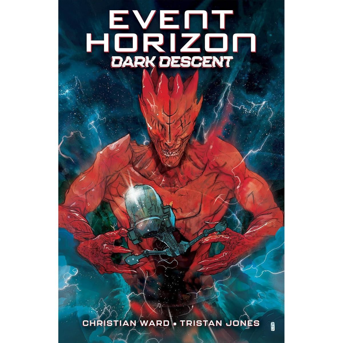 EVENT HORIZON: DARK DESCENT BY CHRISTIAN WARD AND ILLUSTRATED BY TRISTAN JONES
